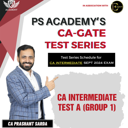 Picture of CA INTERMEDIATE SCHEDULED TEST SERIES - TEST A ( GROUP 1 )