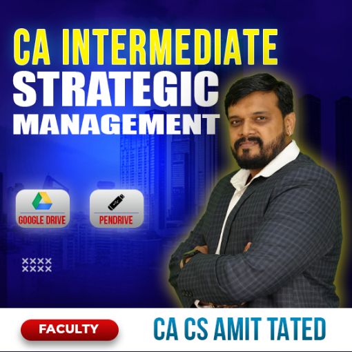 Picture of Paper-6B:  Strategic Management	By CA CS Amit Tated (New Syllabus)