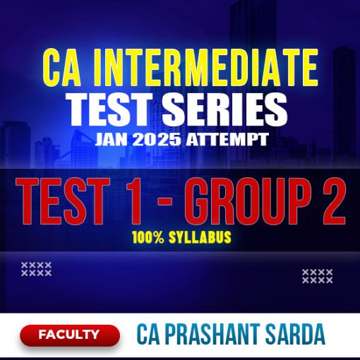 Picture of CA Intermediate Test Series - Group-2, Test-1 100% Syllabus 