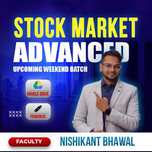 Picture of Advanced of Stock Market weekend  Batch By Nishikant Bhawal